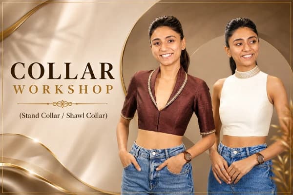 Collar Workshop (Shawl & Stand Collar)
