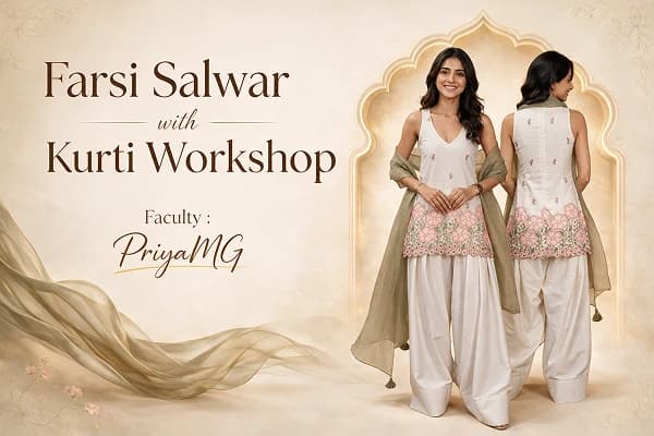 Farsi Salwar With Kurti Workshop - Raja Rani Academy